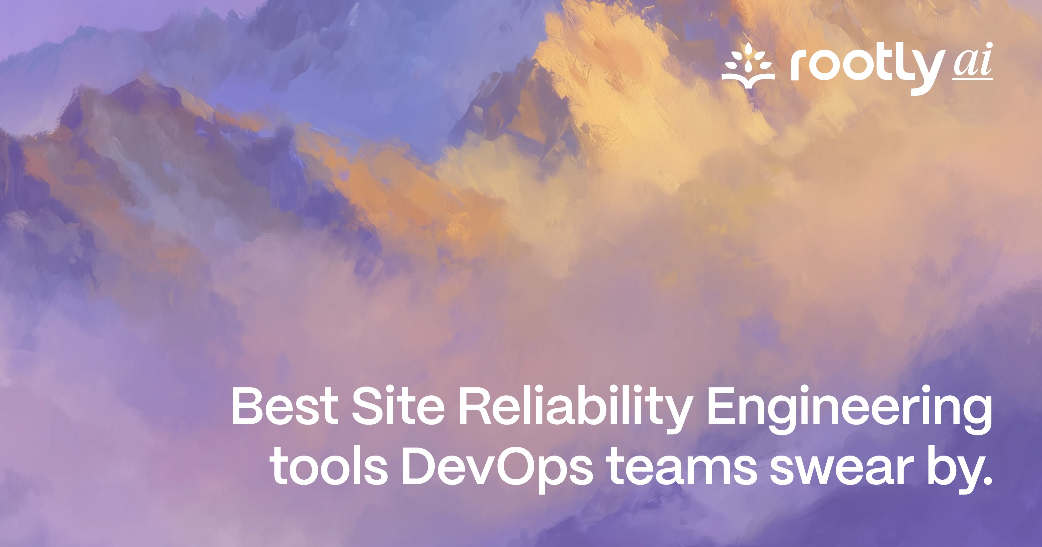 Best Site Reliability Engineering Tools DevOps Teams Swear By