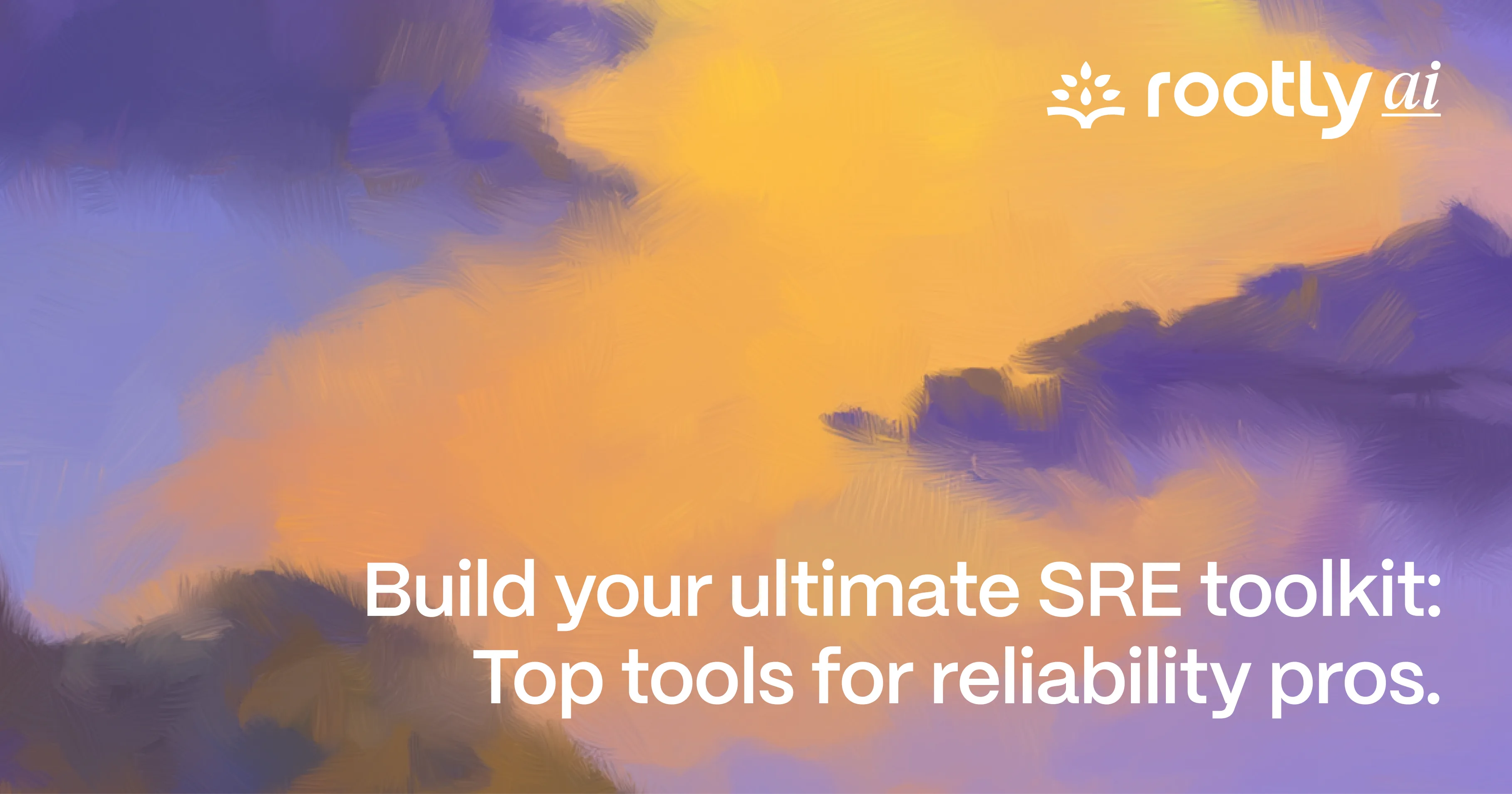 Build Your Ultimate SRE Toolkit: Top Tools for Reliability Pros