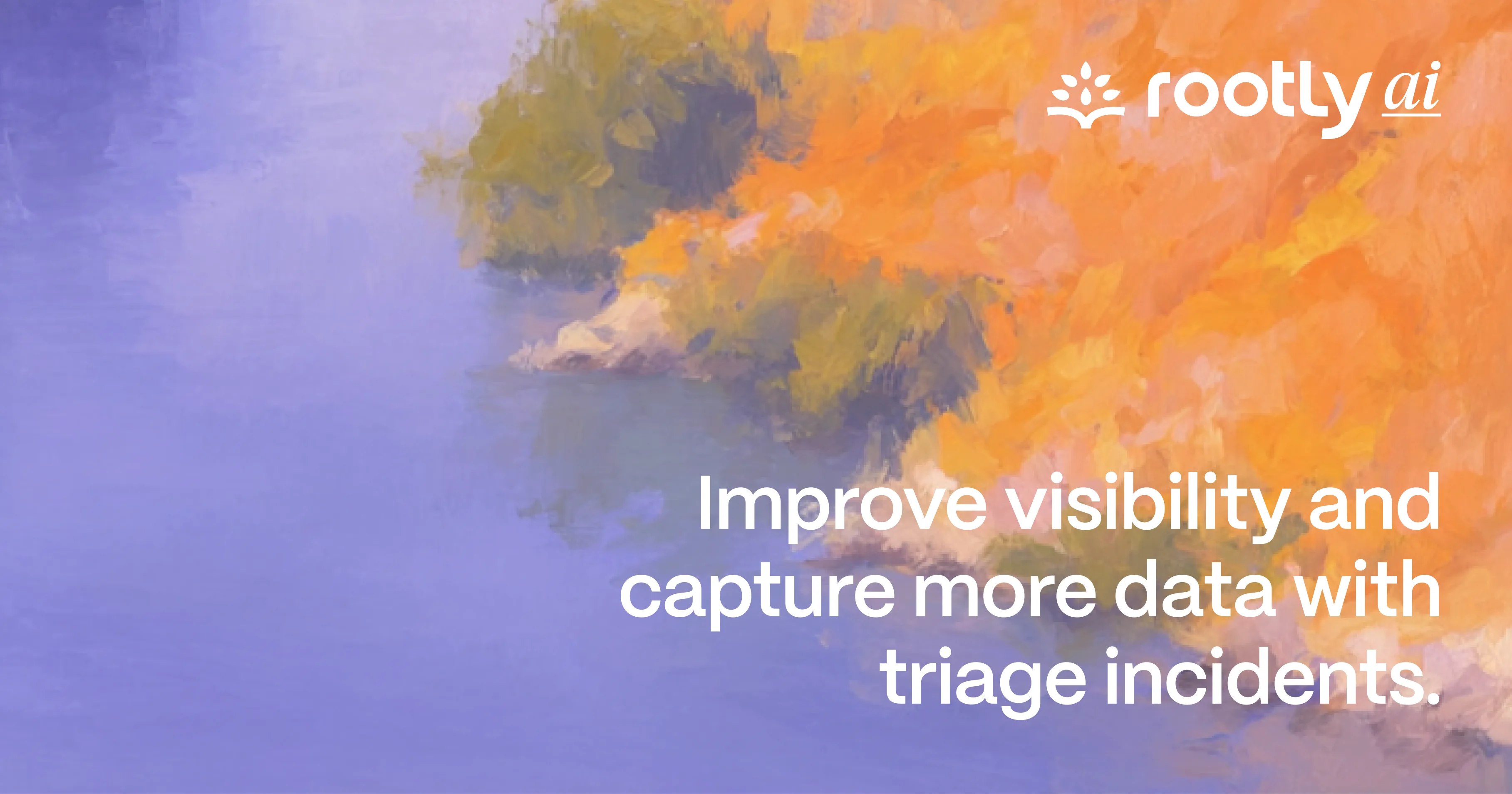 Improve Visibility and Capture More Data with Triage Incidents