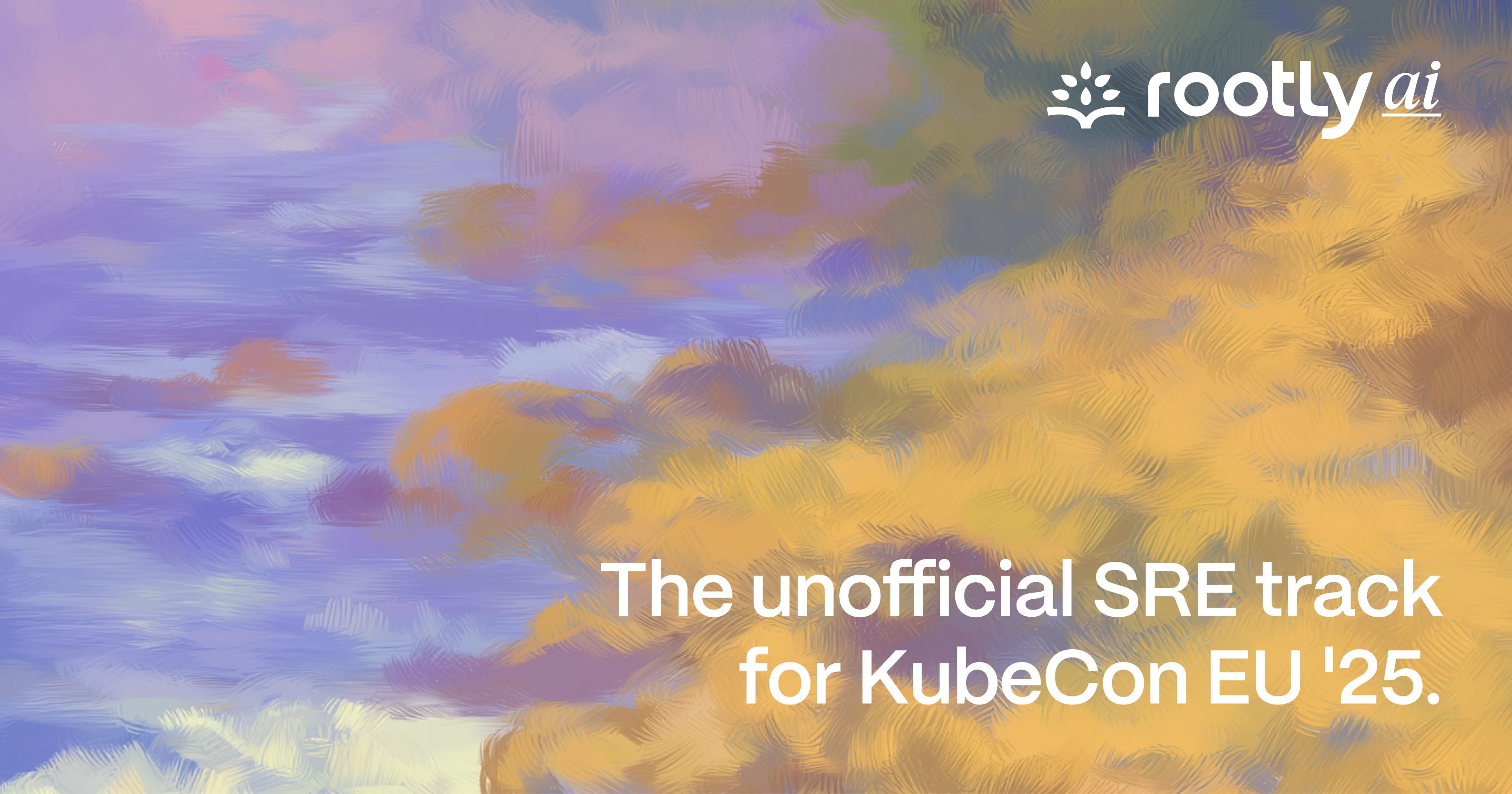 The Unofficial SRE Track for KubeCon EU '25