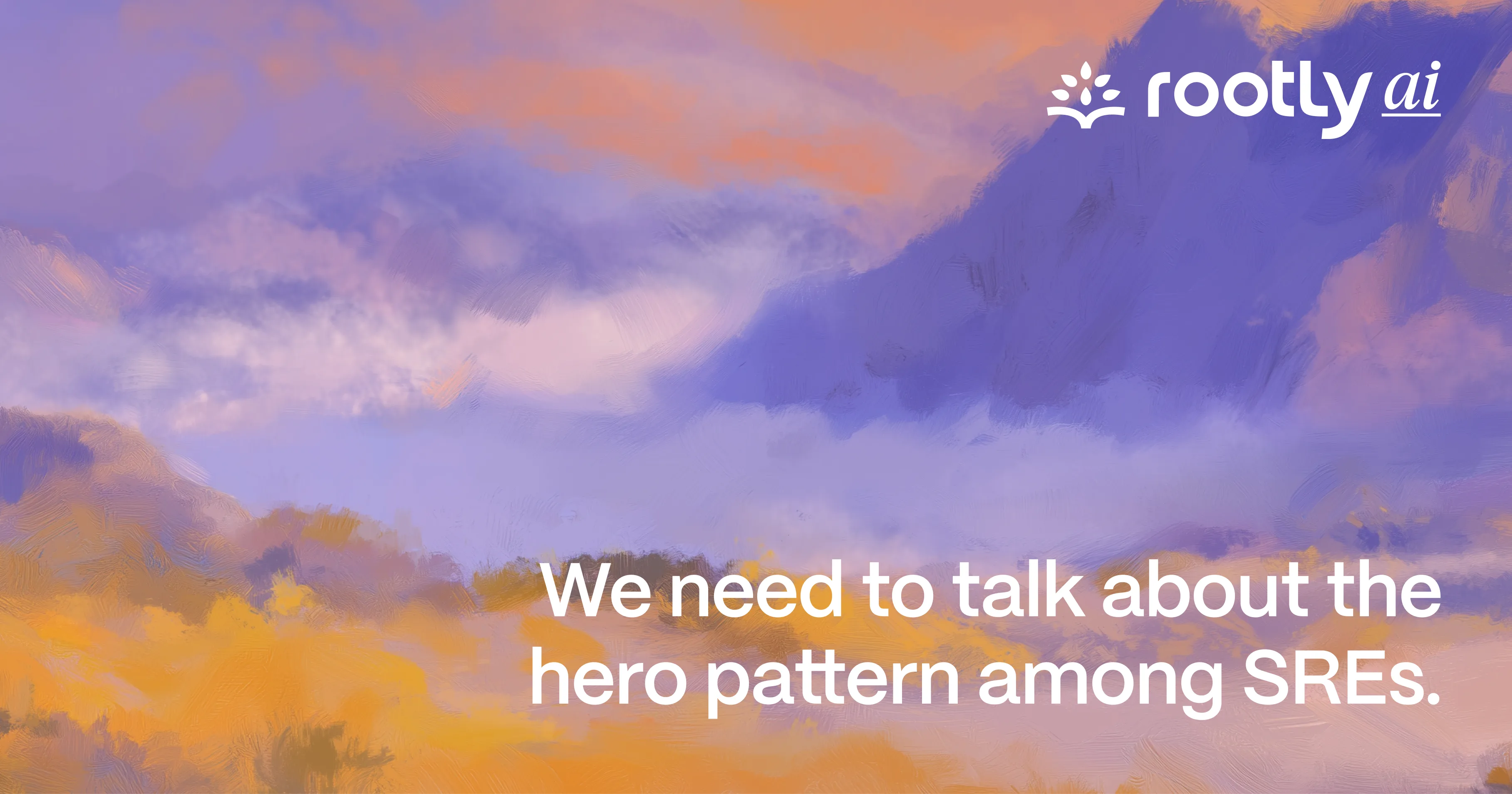 We Need to Talk About the Hero Pattern Among SREs