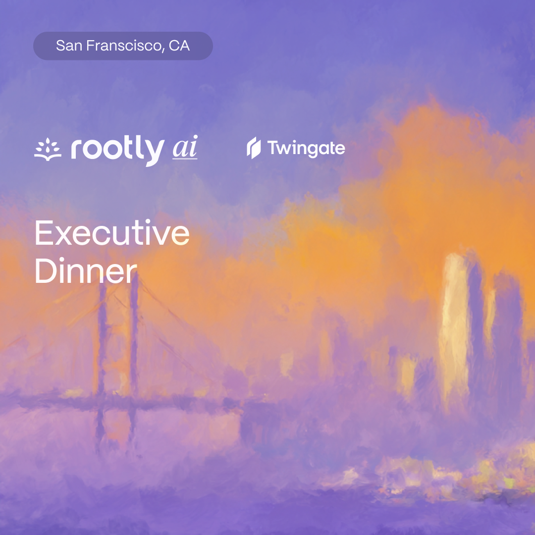 Rootly AI x Twingate Executive Dinner (San Francisco)