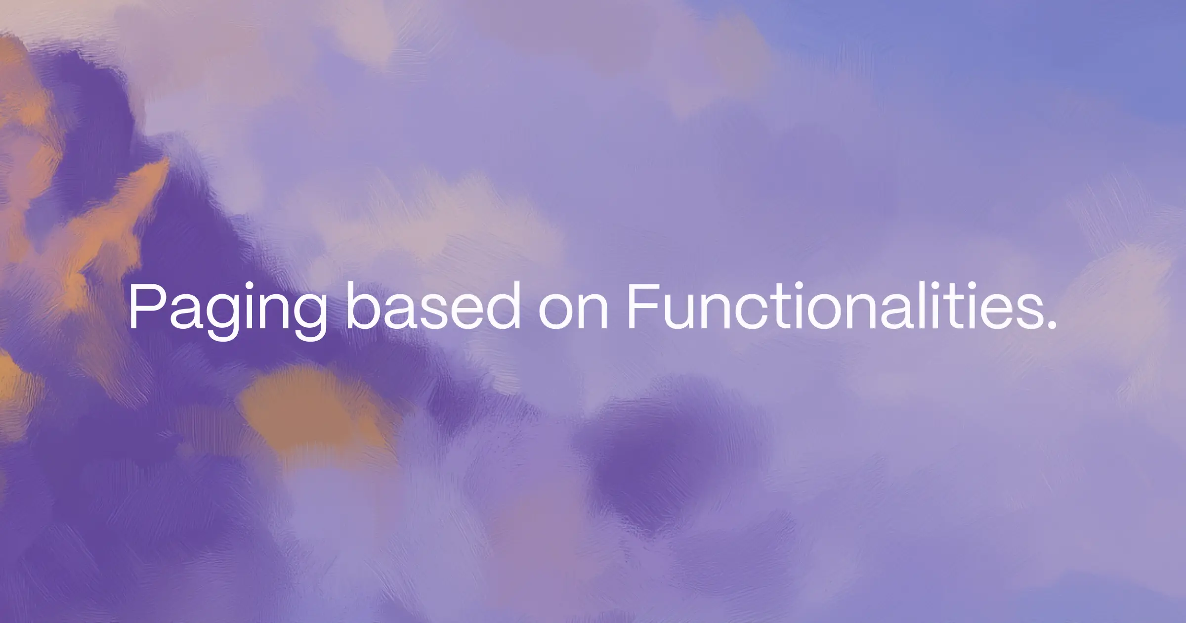 Paging based on Functionalities.