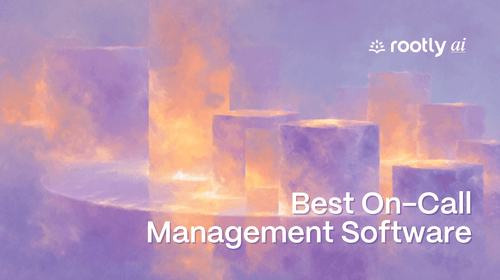 Best On-Call Management Software in 2026: In-Depth Comparison of the ...