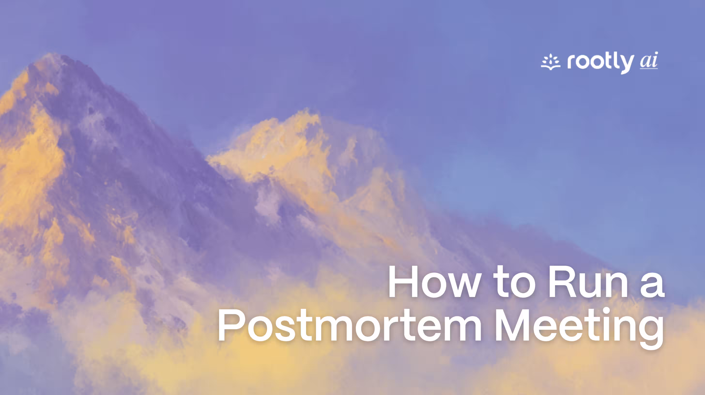 How to Run a Postmortem Meeting: Agenda, Template & Best Practices (2026 Guide)