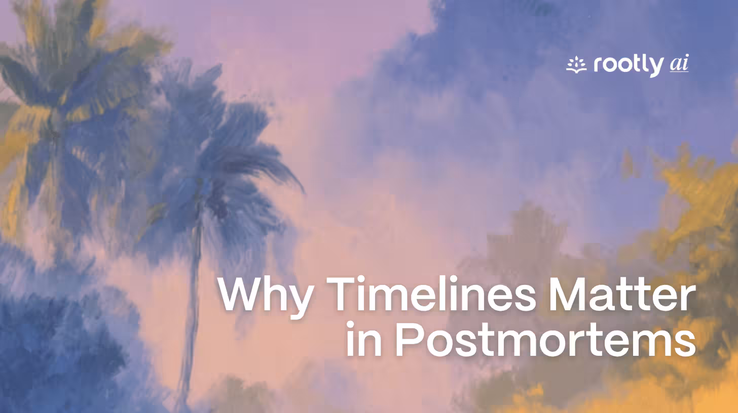Why Timeline Construction Matters in Retrospectives and Incident Postmortems