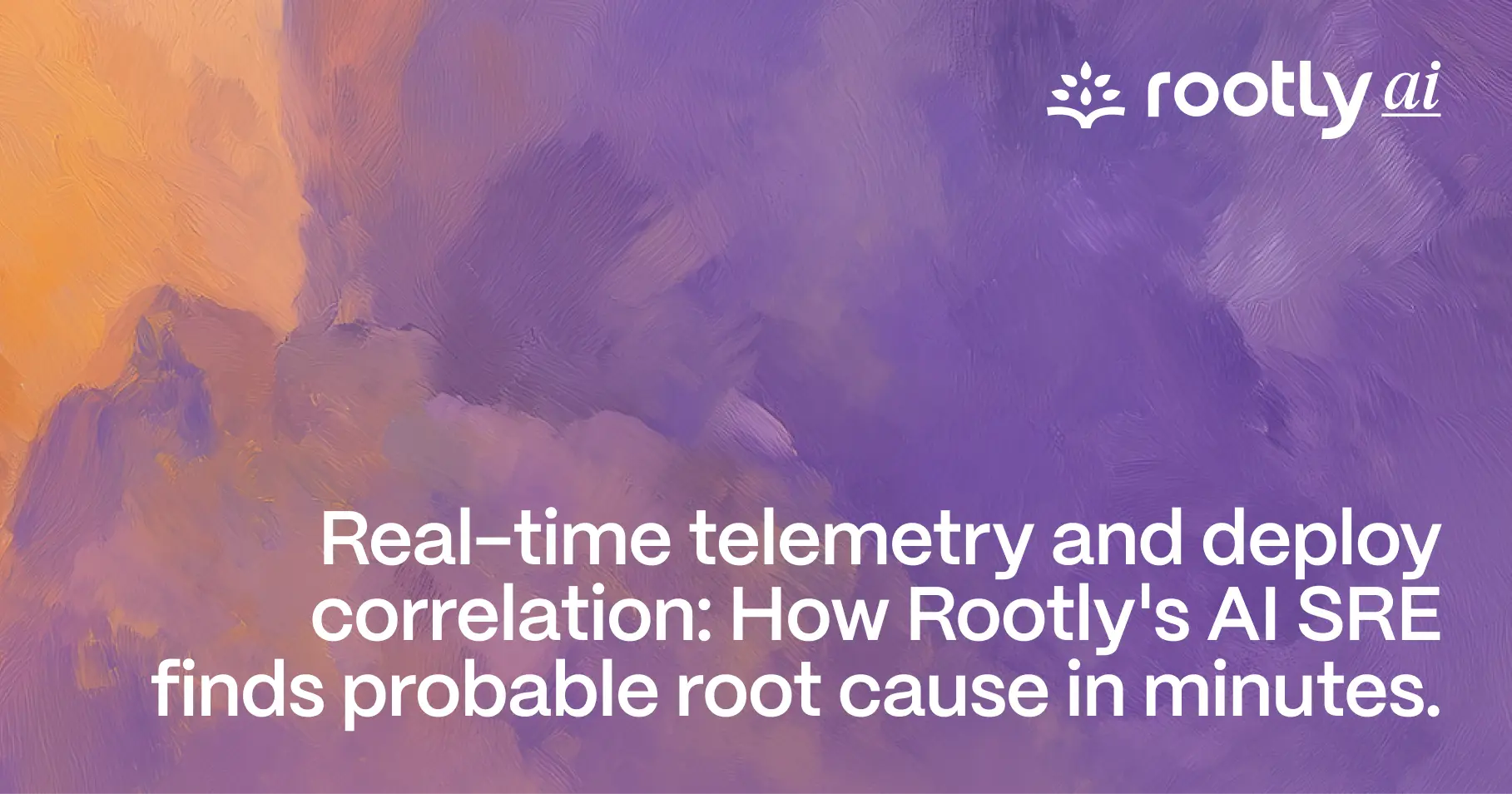 Real-time telemetry and deploy correlation: How Rootly's AI SRE finds probable root cause in minutes.