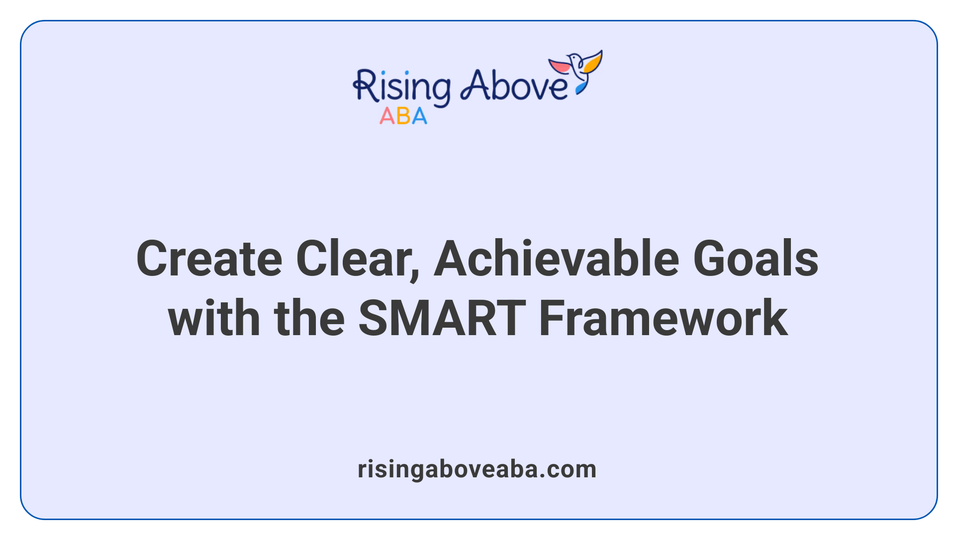 Create Clear, Achievable Goals with the SMART Framework