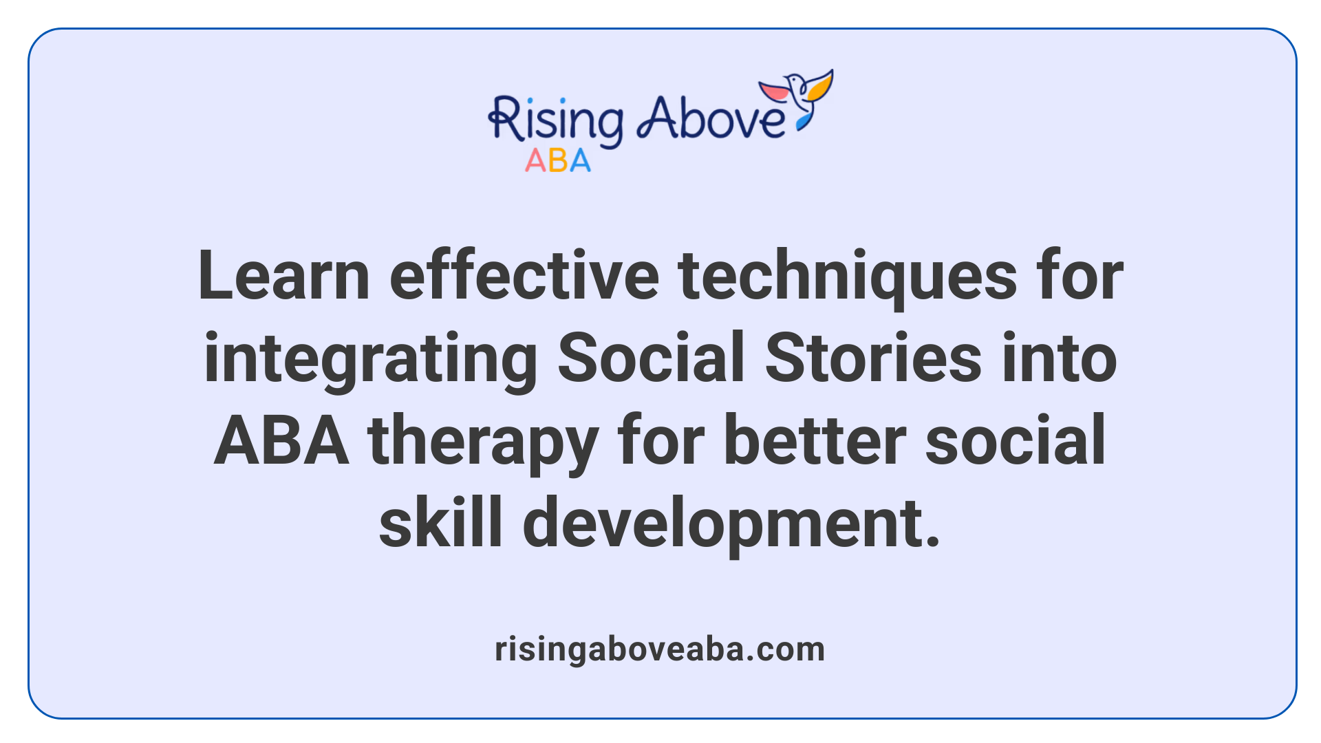 Learn effective techniques for integrating Social Stories into ABA therapy for better social skill development.