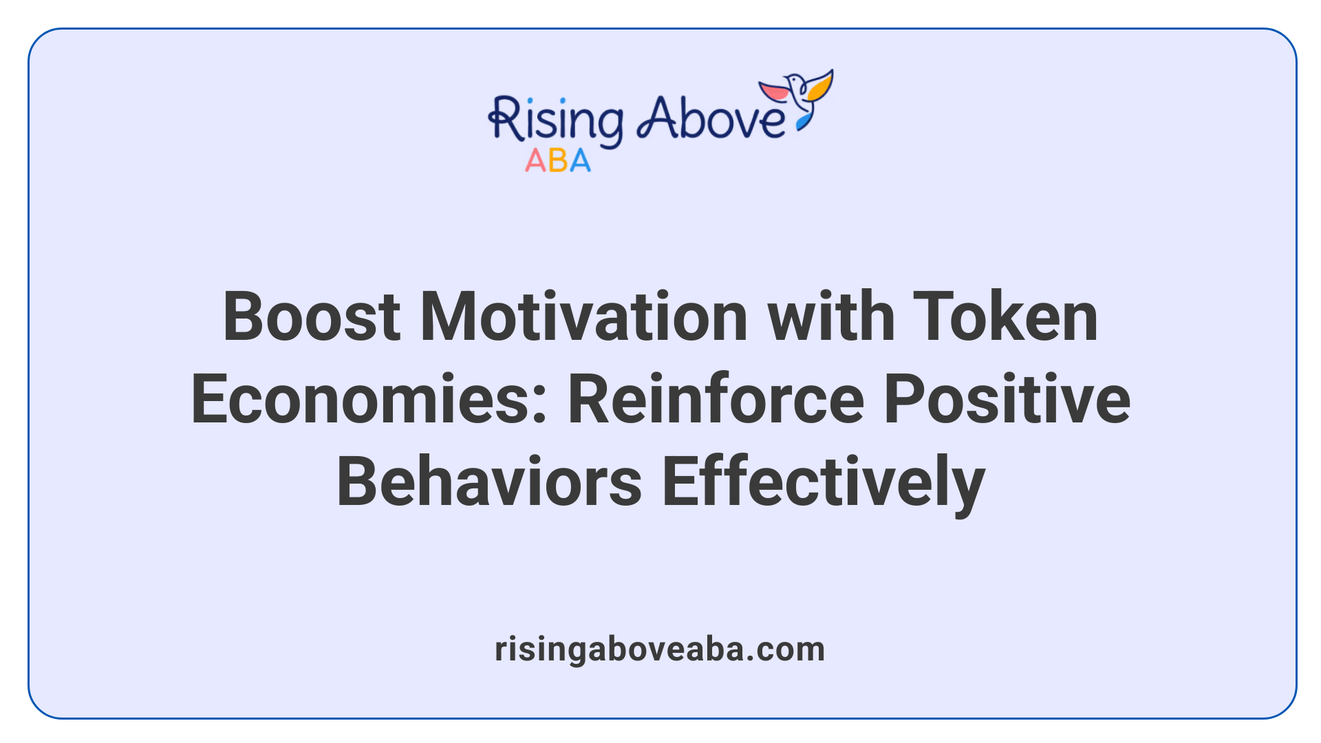 Boost Motivation with Token Economies: Reinforce Positive Behaviors Effectively
