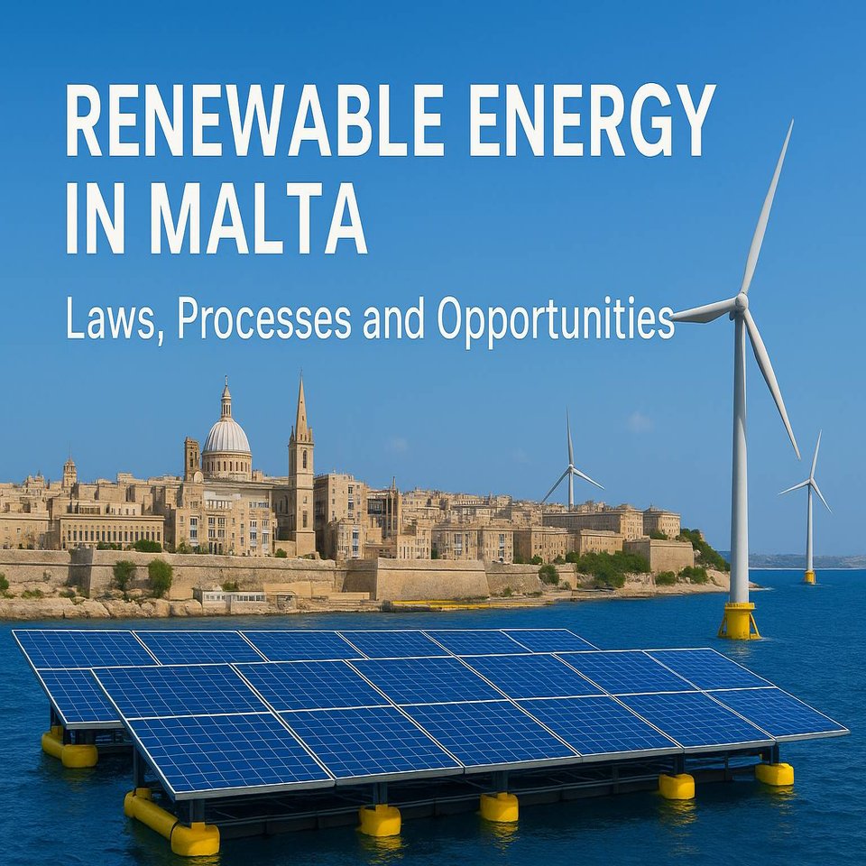 Renewable Energy and Property in Malta: Laws and Their Application Explained
