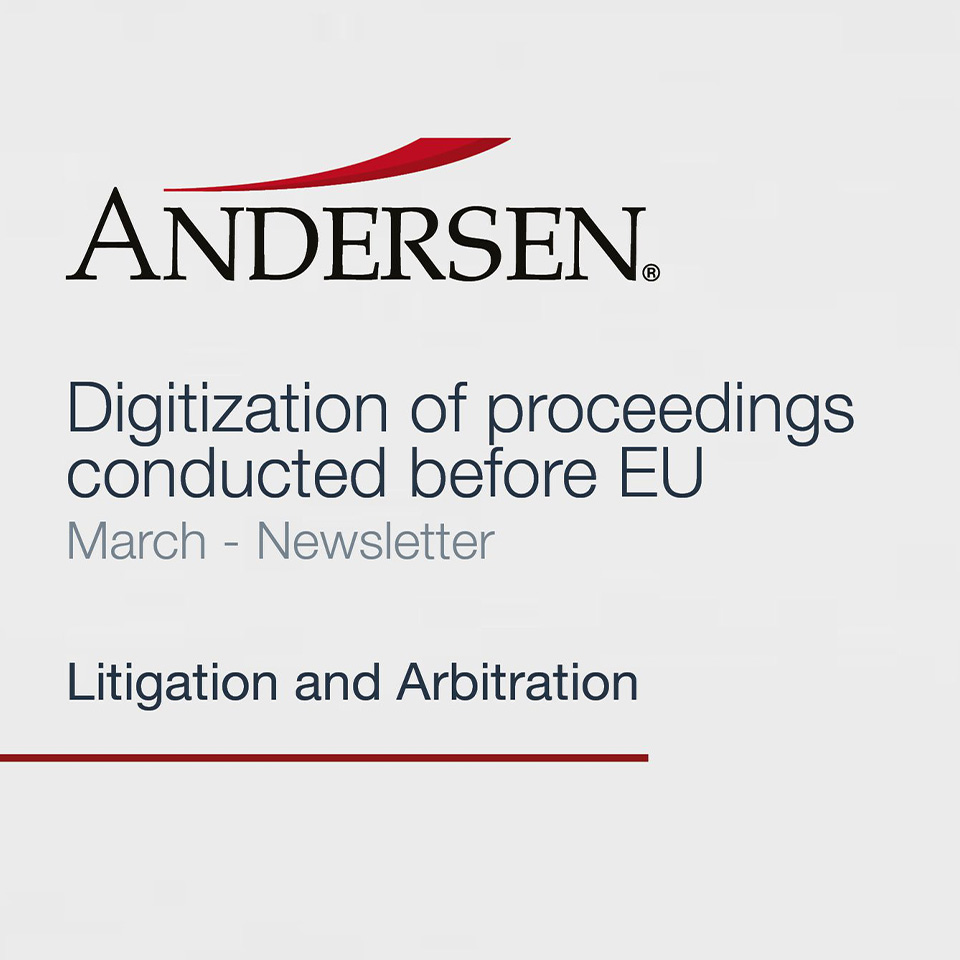 Andersen European Litigation Arbitration Newsletter March 2024