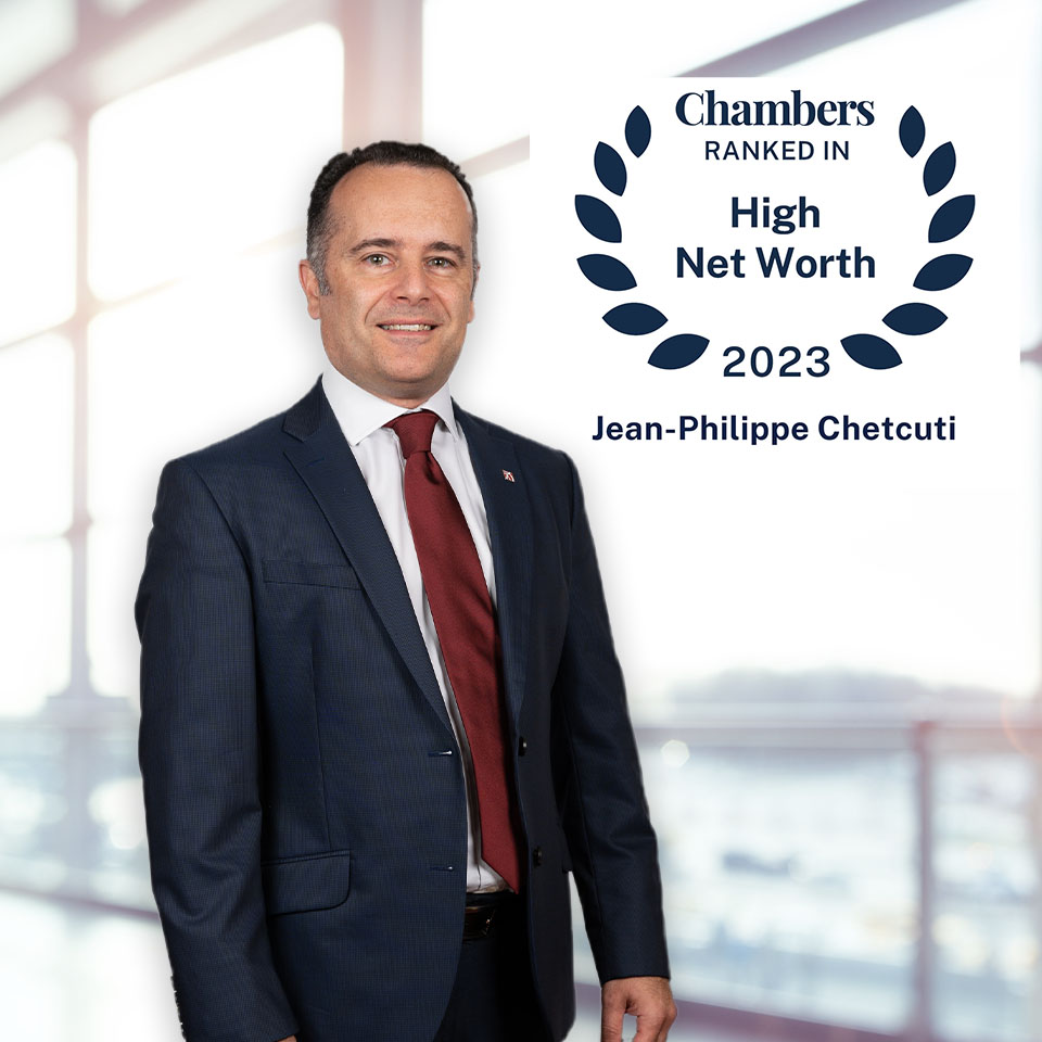 Chambers HNW Guide ranks Jean-Philippe Chetcuti as a leading Private Wealth Lawyer