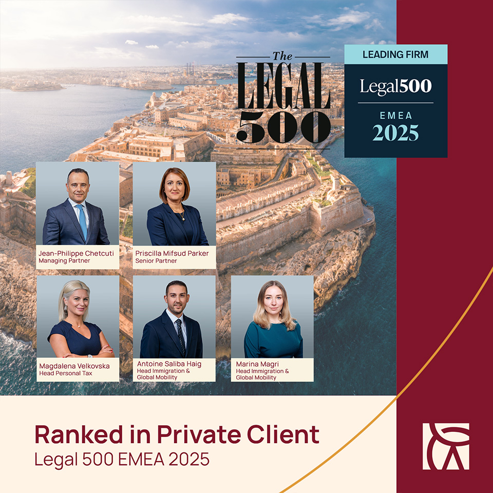 Chetcuti Cauchi Advocates Recognised in Legal 500 EMEA 2025 for Private Client Practice
