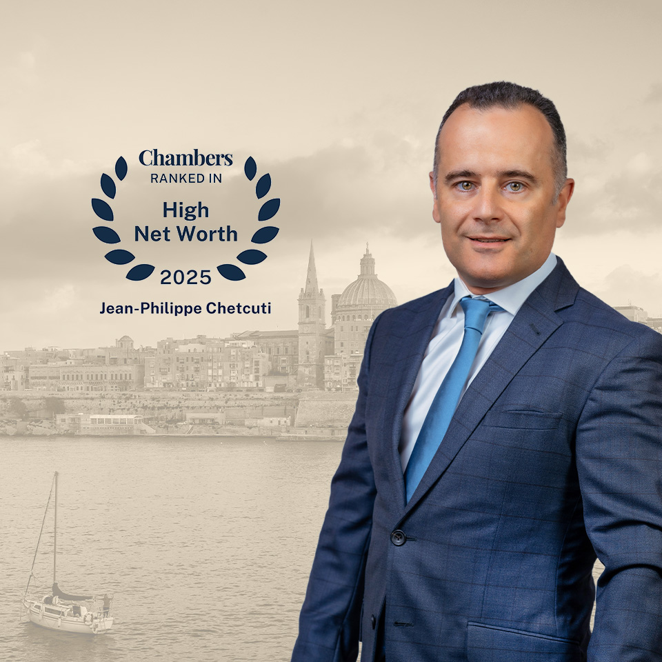 Dr Jean-Philippe Chetcuti Recognised as Leading Lawyer in Chambers High Net Worth 2025 Guide