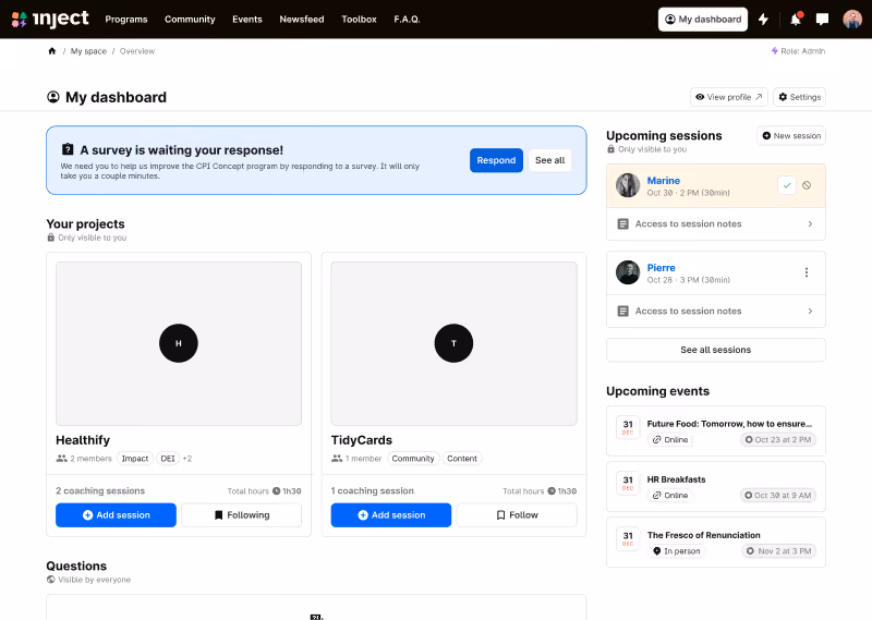 Dashboard with projects, coaching sessions, upcoming sessions and events, and survey response prompt.