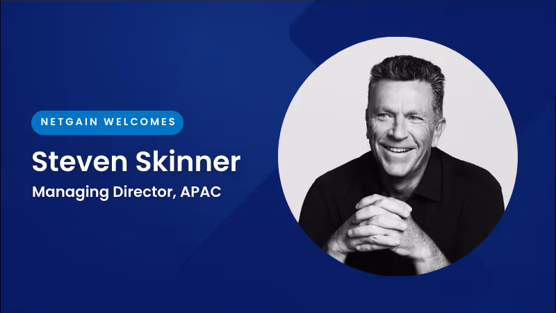 Netgain Solutions Appoints Steven Skinner as Managing Director for APAC Region
