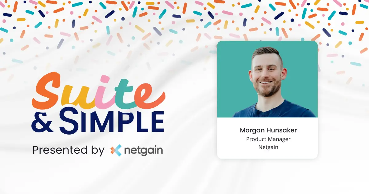 Join Morgan Hunsaker in this month's episode of Suite and Simple.