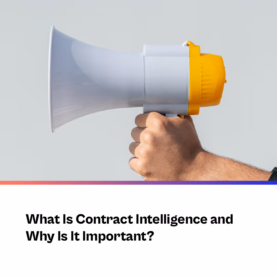 What Is Contract Intelligence and Why Is It Important? 