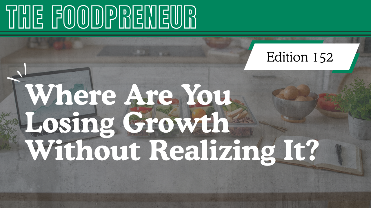 TF #152 Where Are You Losing Growth Without Realizing It?
