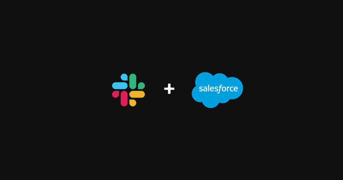 Slack plus Salesforce integration patterns that teams actually use