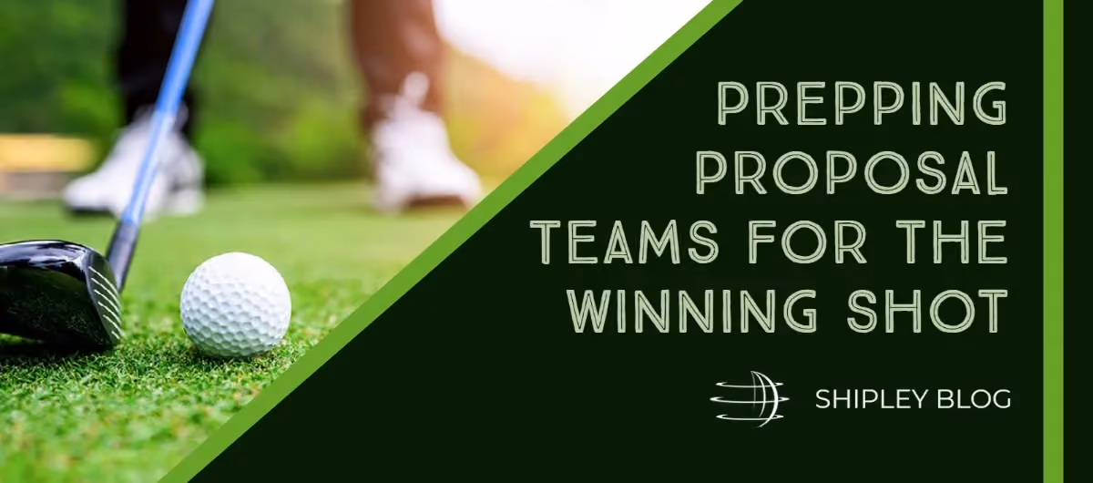 Prepping Proposal Teams for the Winning Shot