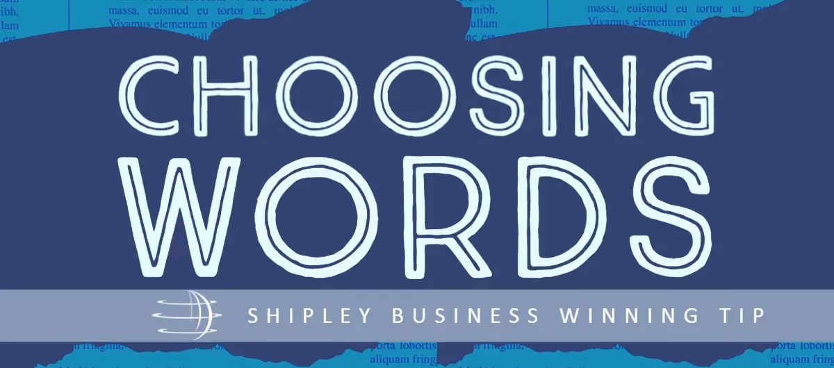 Business Winning Tip: Choosing Words