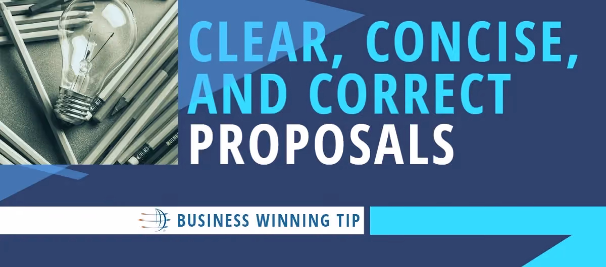 Clear, Concise and Correct Proposals