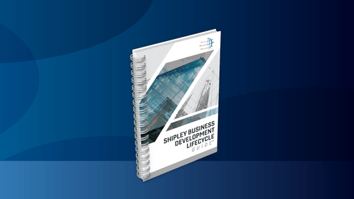 Shipley Capture Guide.pdf Business Development Lifecycle Guide – Shipley’s 7-Phase BD Process