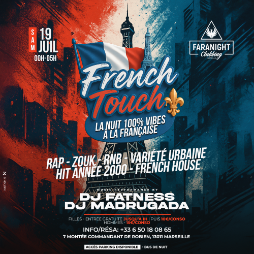 French Touch à Marseille à la Faranight Clubbing