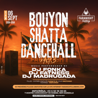 Soirée Bouyon Shatta Dancehall à Marseille