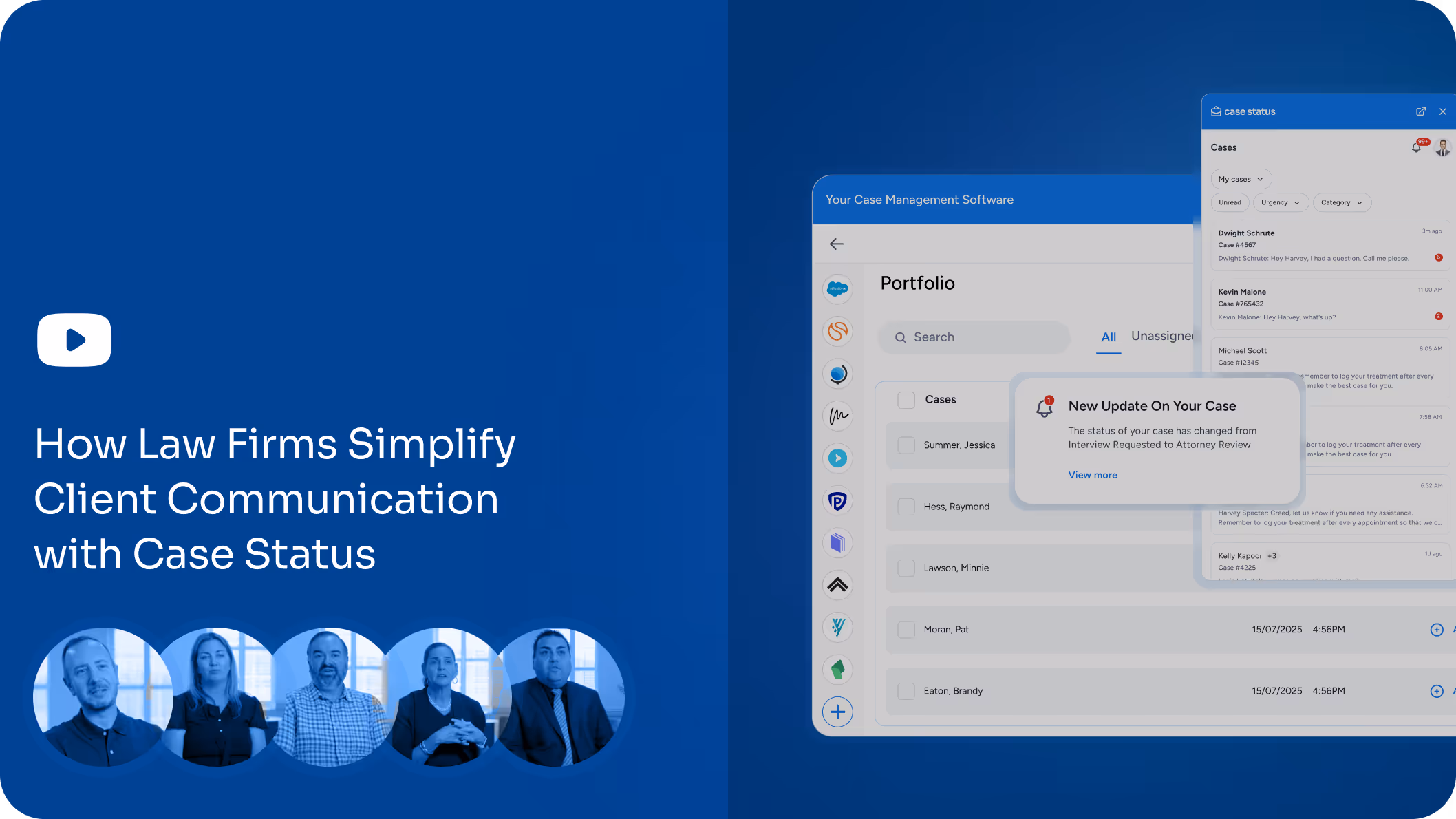 Video thumbnail showing Case Status software interface and law firm professionals discussing how firms simplify client communication.