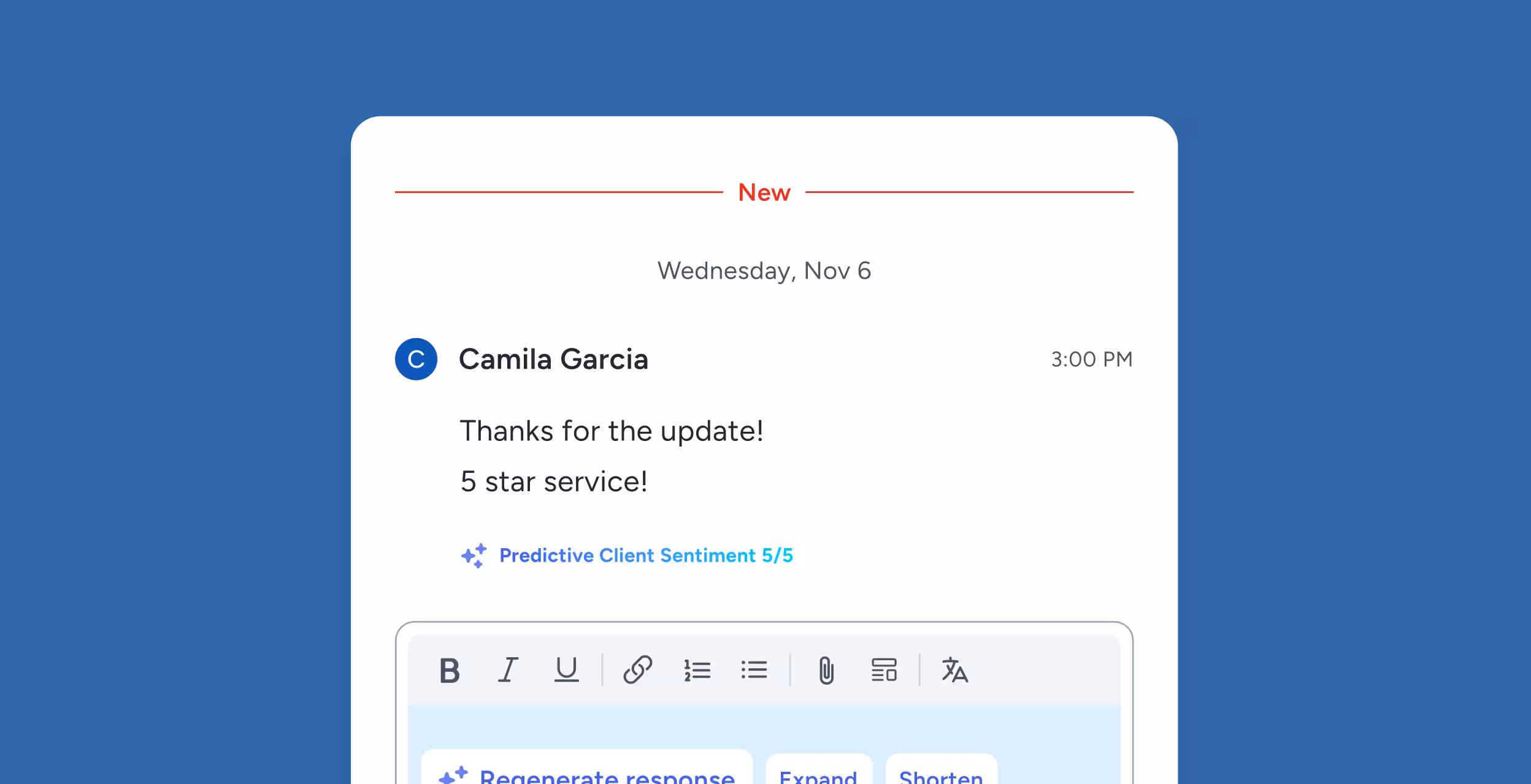 Chat message from Camila Garcia on Wednesday, Nov 6 at 3:00 PM saying thanks for the update and 5 star service, with predictive client sentiment rated 5 out of 5.