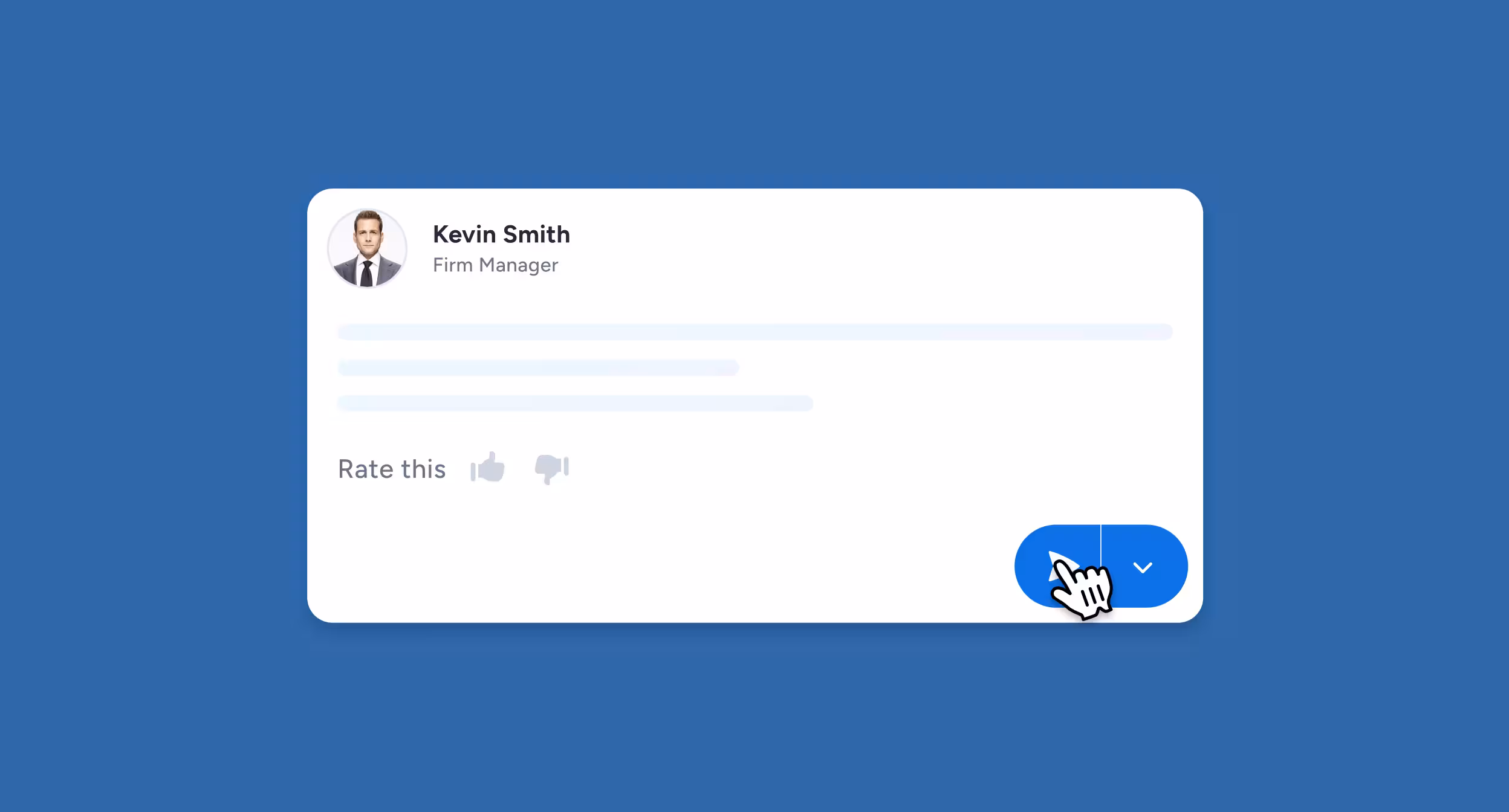 User review card with profile photo of Kevin Smith, Firm Manager, showing a rating prompt with thumbs up and thumbs down icons and a blue dropdown button with a hand cursor.