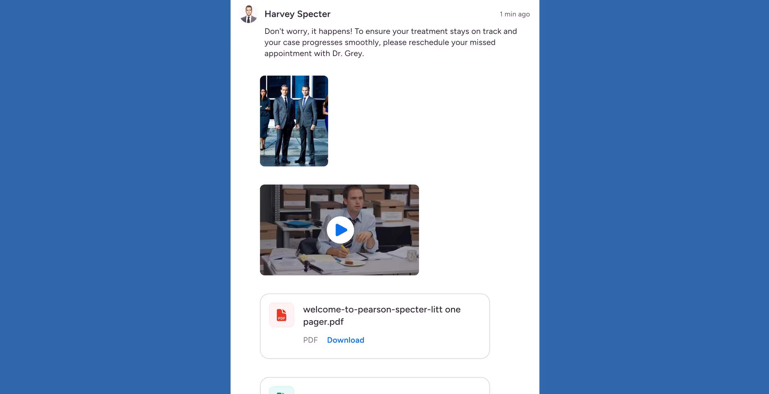 Message from Harvey Specter advising to reschedule a missed appointment with Dr. Grey, accompanied by an image of two men in suits and a paused video of a man at an office desk, plus a downloadable PDF file.