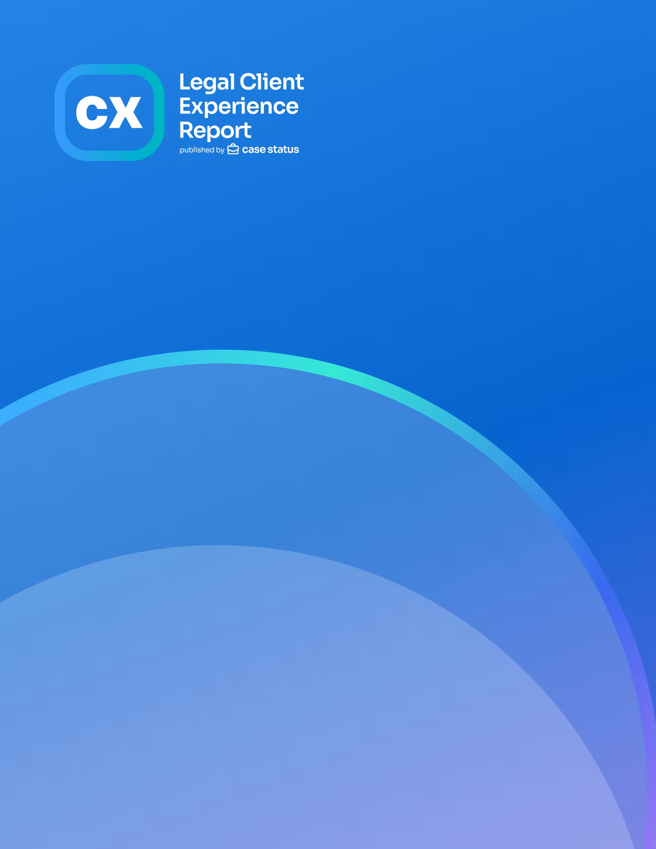 Legal Client Experience Report logo and text on blue background with circular gradient design.