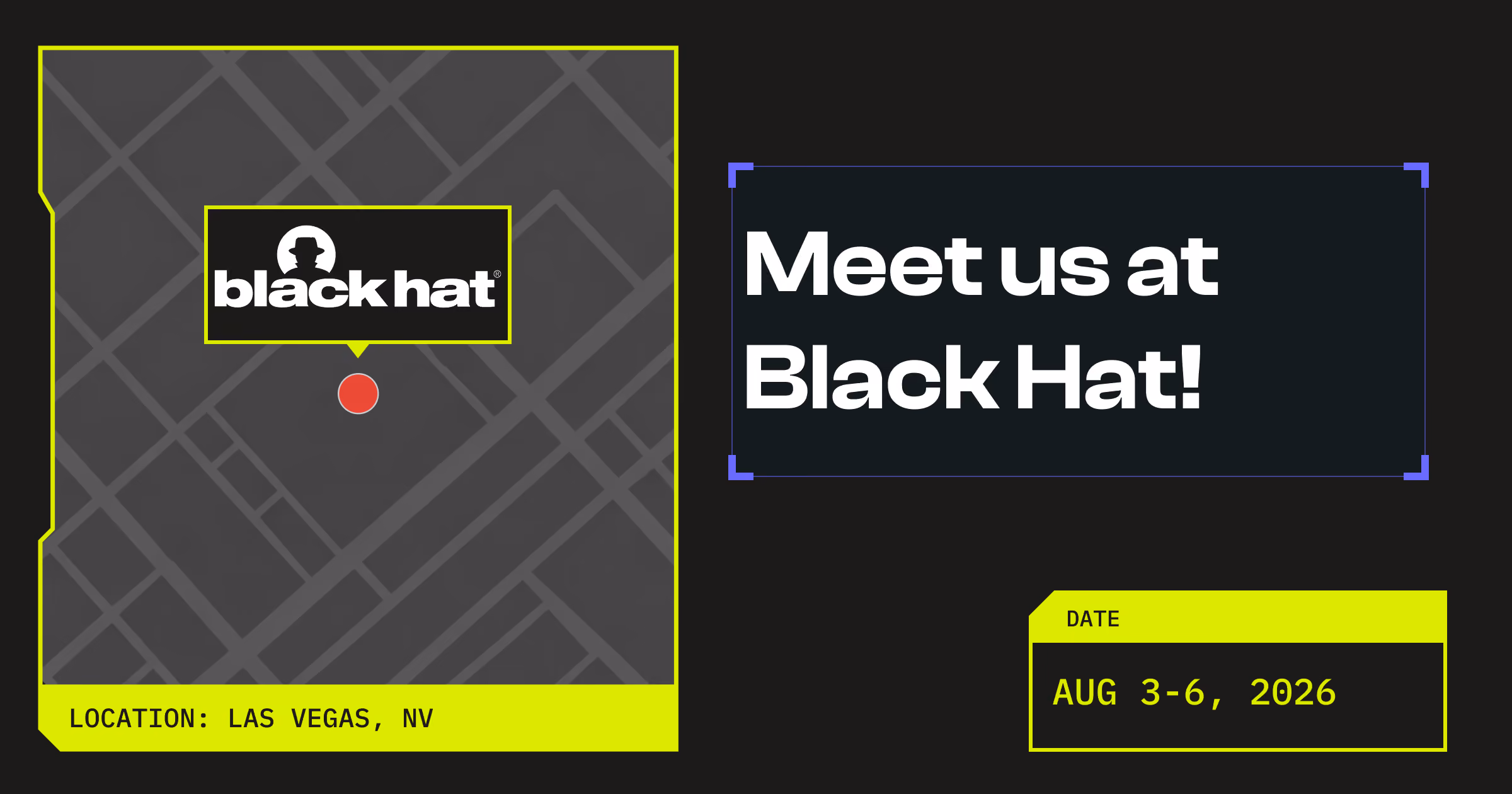 Map showing Black Hat event location in Las Vegas, NV, from August 3 to 6, 2026.