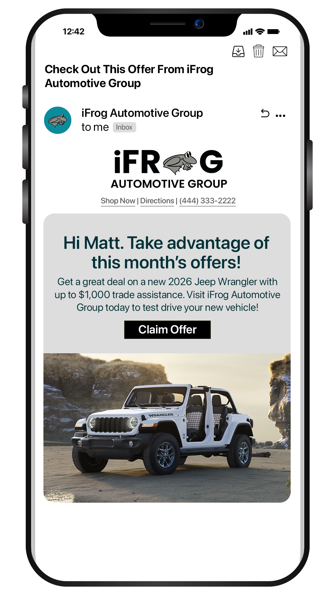 iQ:ReDirect dynamic email on a phone. Subject line: Check Out This Offer From iFrog Automotive Group. The message greets the shopper by name and offers up to $1,000 trade assistance on a new 2026 Jeep Wrangler, with a Claim Offer button and a photo of the vehicle.