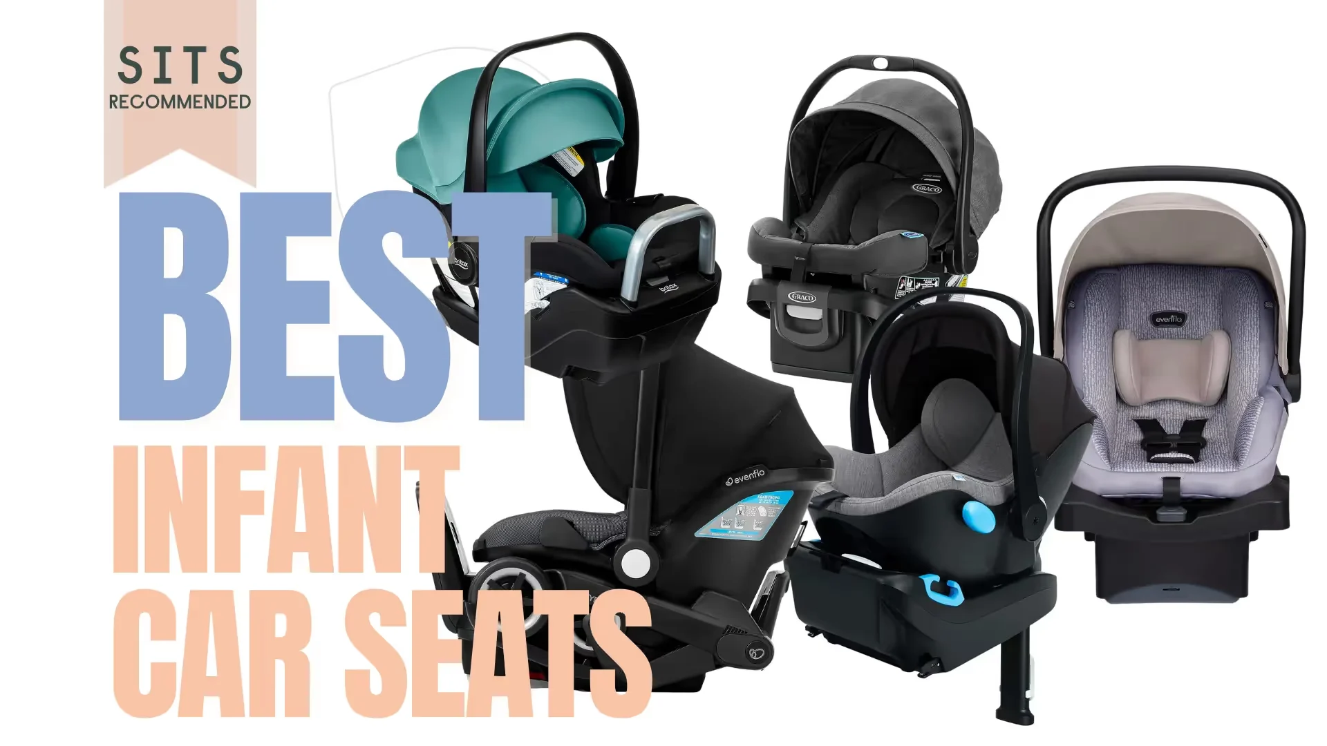 The best infant car seats in the market