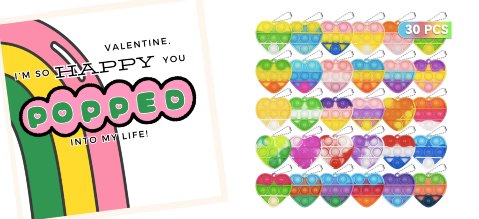 Printable Valentine card saying I'm So Happy You Popped Into My Life next to a set of 30 colorful heart-shaped pop-it fidget 
