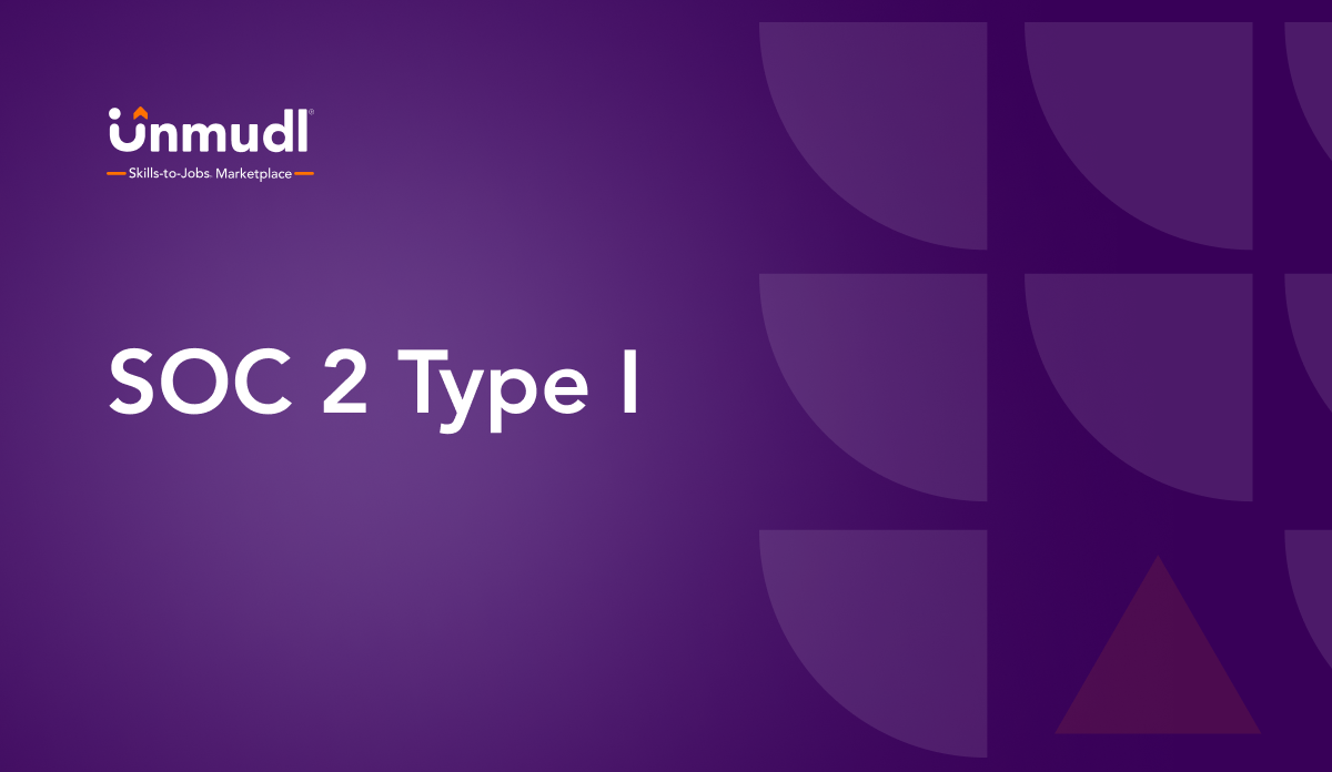 Unmudl Achieves SOC 2 Type I Compliance
