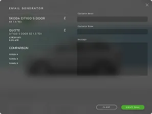 Email generator interface displaying vehicle details with columns for Skoda Citigo S Door SE 1.5 TDI and Quote details; input fields for customer email, customer name, and message; buttons labeled 'Close' and 'Create Email'.