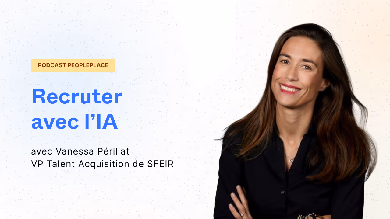 Recruter avec l'IA, avec Vanessa Périllat (VP Talent Acquisition de SFEIR)