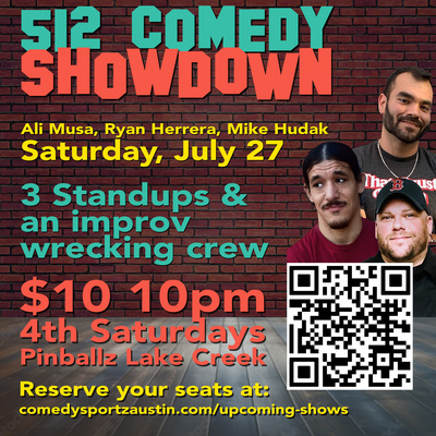JUL 27: 512 Comedy Showdown at AFTER DARK LIVE Adult Comedy Show @ Pinballz-Lake Creek