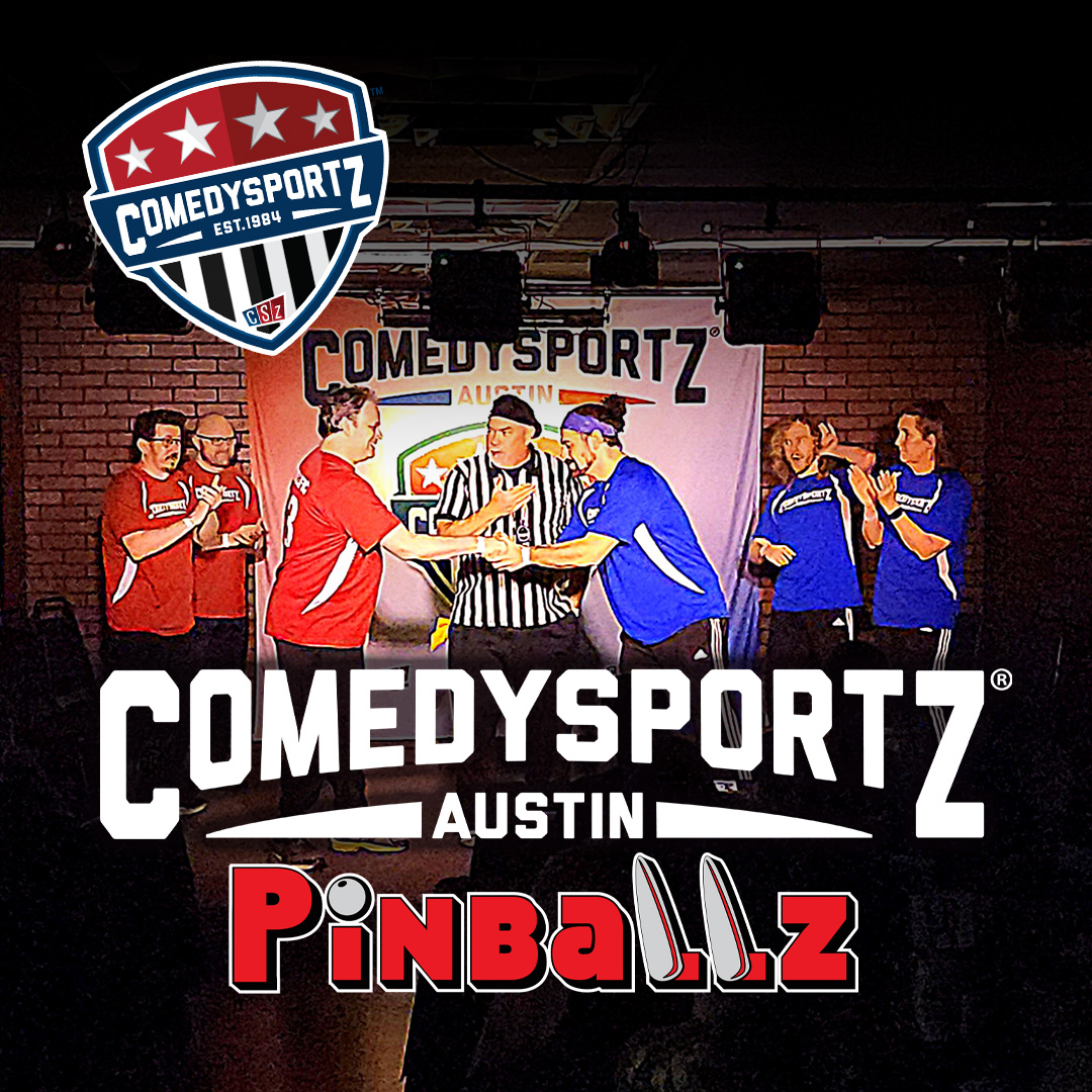 FRI JAN 2: LIVE ComedySportz Match @ Pinballz - Lake Creek