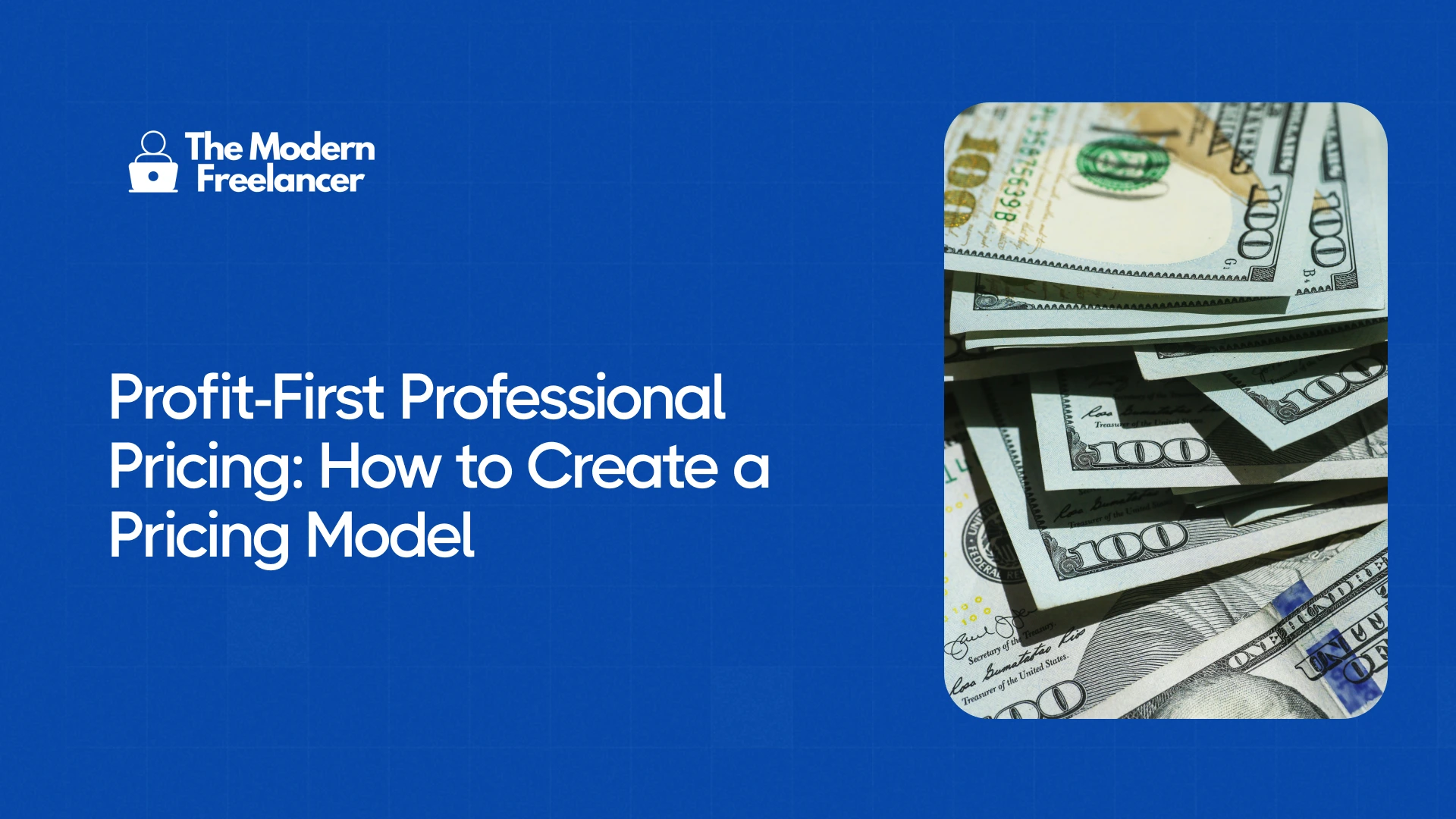 Profit-First Professional Pricing: How to Create a Pricing Model