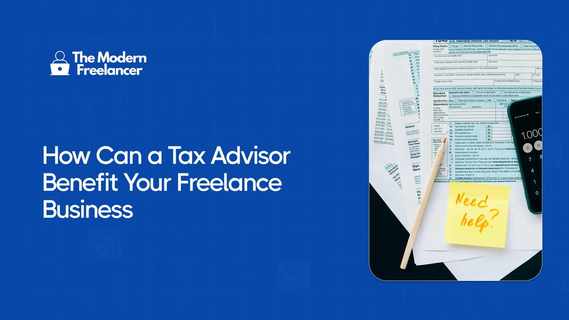 How Can a Tax Advisor Benefit Your Freelance Business