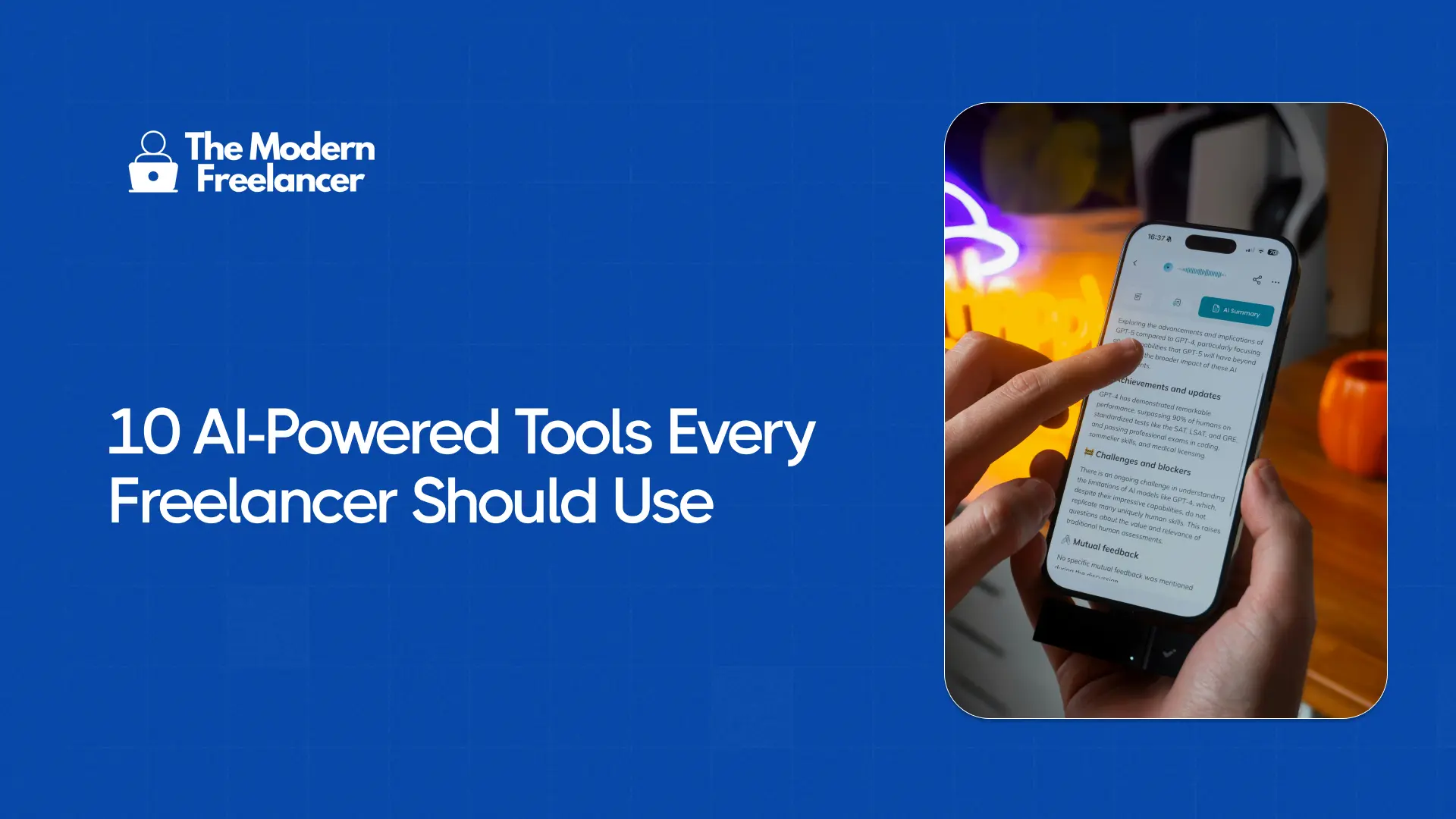 10 AI-Powered Tools Every Freelancer Should Use