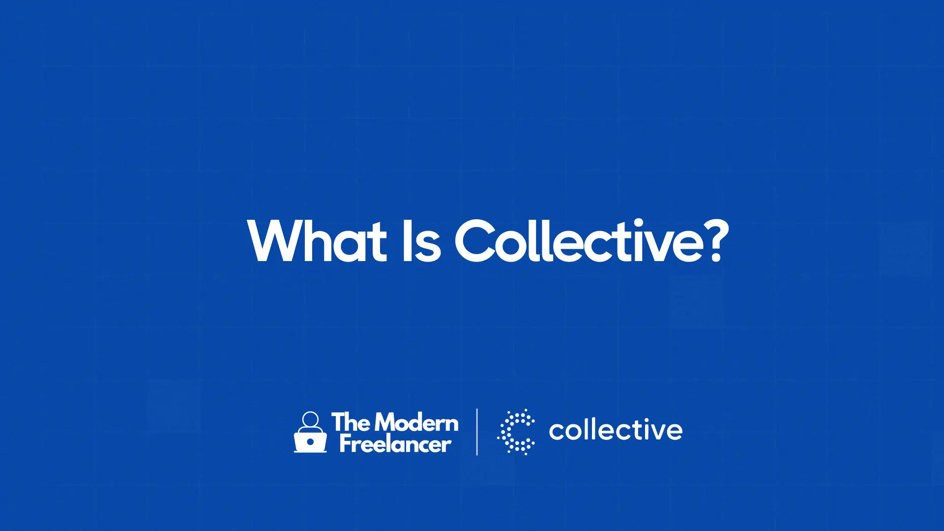 What Is Collective - overview of Collective financial services for freelancers