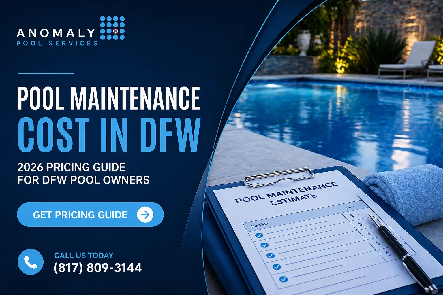 Pool Maintenance Cost in Dallas-Fort Worth: 2026 Pricing Guide for DFW Pool Owners